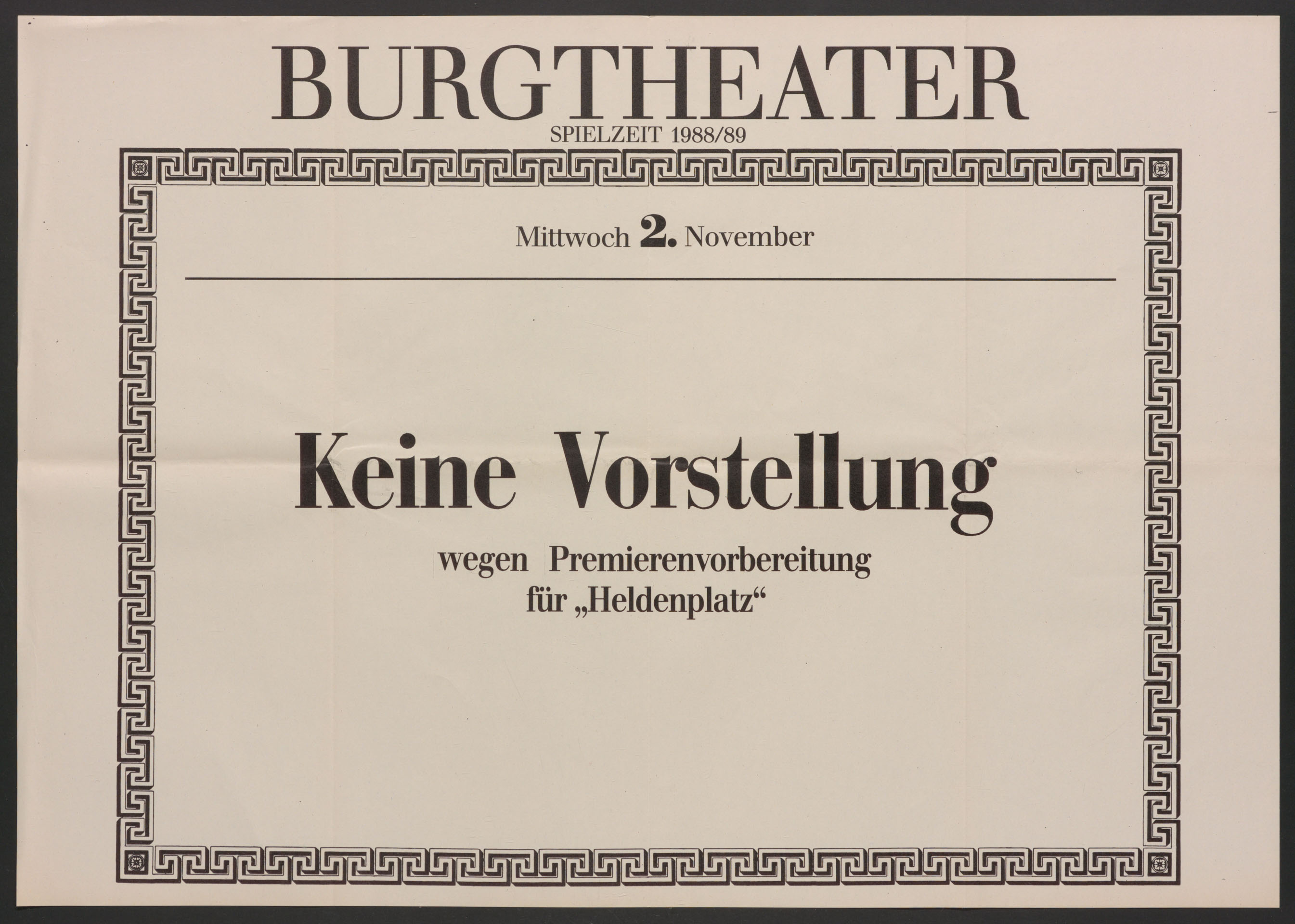 Abb. 7 / Theaterzettel mit der Anzeige „Keine Vorstellung“, 1988